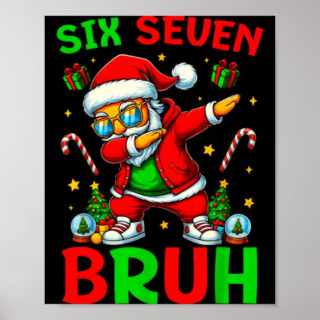Poster Six Seven 6 7 Meme Dabbing Santa Merry Christmas B (Frente)