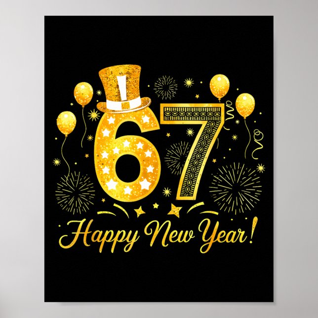 Poster Six Seven 6 7 Meme Funny Happy New Year 67 2026  (Frente)