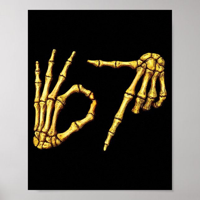 Poster Six Seven 6 7 Meme Funny Skeleton Hands Sign Let's (Frente)