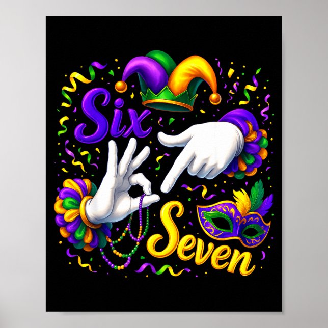 Poster Six Seven 6 7 Meme Mardi Gras Jester Hand Sign Fat (Frente)