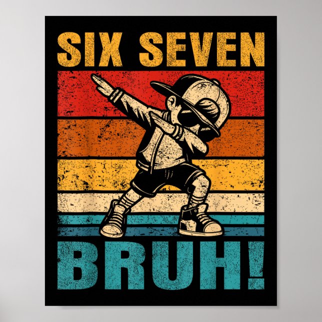 Poster Six Seven Bruh Dabbing Boy Funny 67 Meme Gen Alpha (Frente)