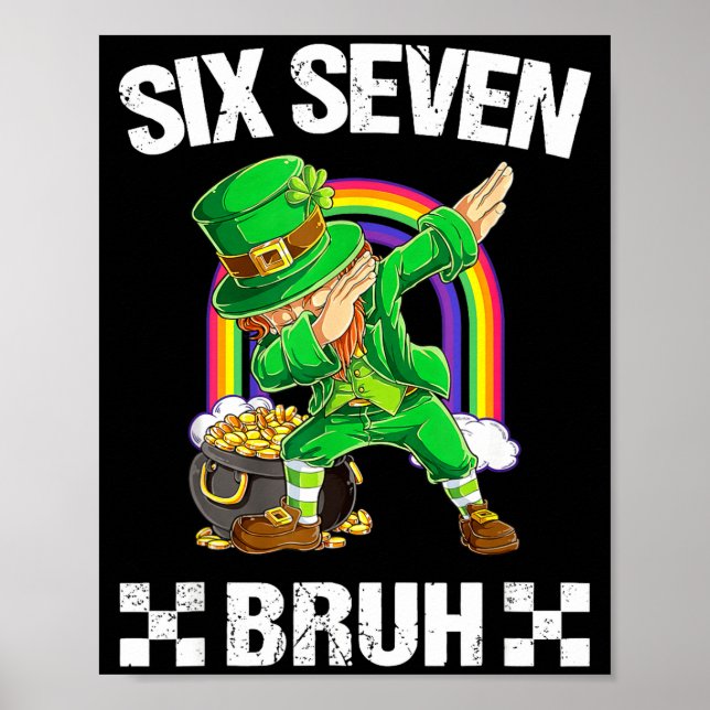 Poster Six Seven Bruh Dabbing Leprechaun St Patricks Day  (Frente)