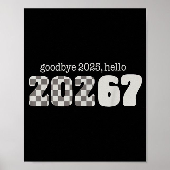 Poster Six Seven Kids New Years Goodbye 2026 Hello 67 Num (Frente)