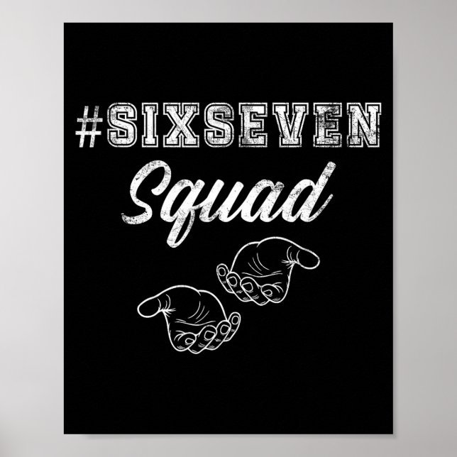 Poster Six Seven Squad 67 Meme Funny Men Women Youth Boys (Frente)
