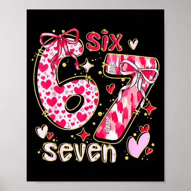 Poster Six Seven Valentine Coquette Bow Funny 67 Meme Hea (Frente)