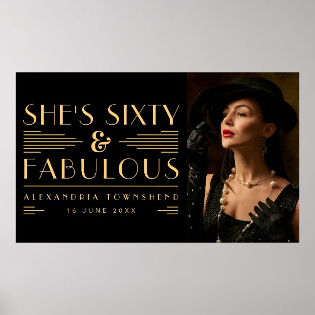 Poster Sixty & Fabulous Art Deco Photo 60th Birthday (Frente)