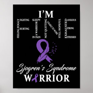 Poster Sjogren's Syndrome Warrior I'm Fine Down Syndrome