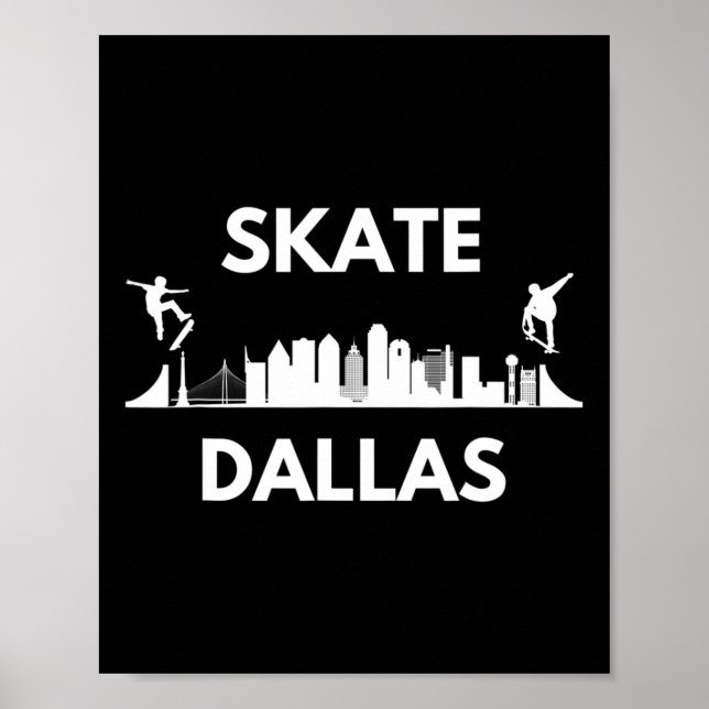 Poster Skate Dallas Tx Skateboarding Fans Dallas Skyline  (Frente)