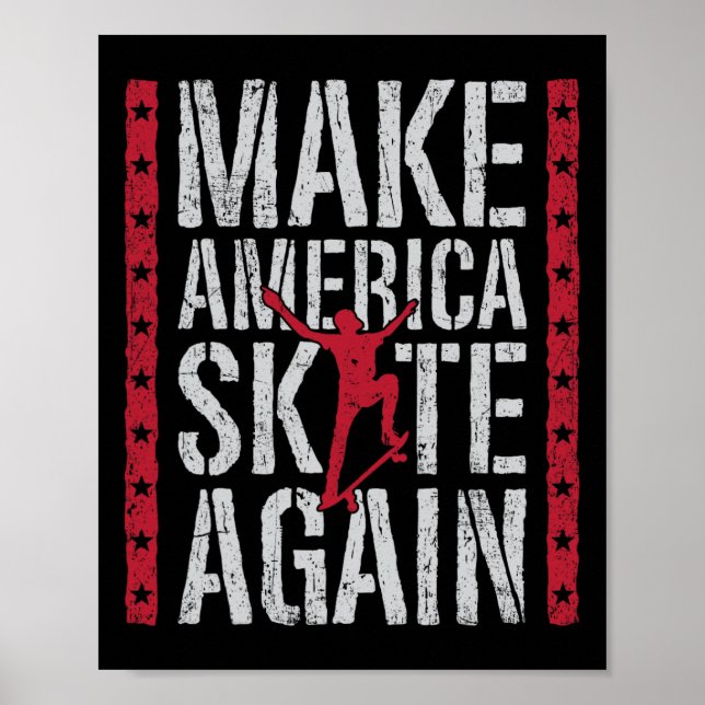 Poster Skateboard Make America Skate Again Funny Skateboa (Frente)
