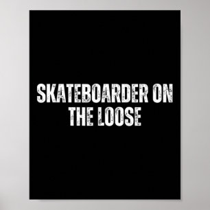 Poster Skateboarder À Solta - Fins De Semana De Skate
