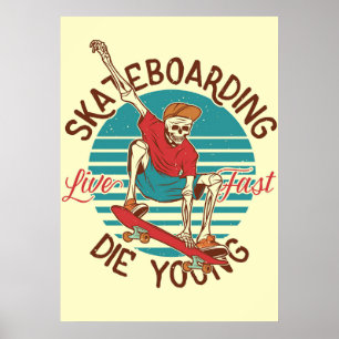 Poster Skateboarder Live Fast
