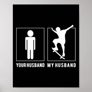 Poster Skateboarding - Seu Husnd - My Husnd Camisetas