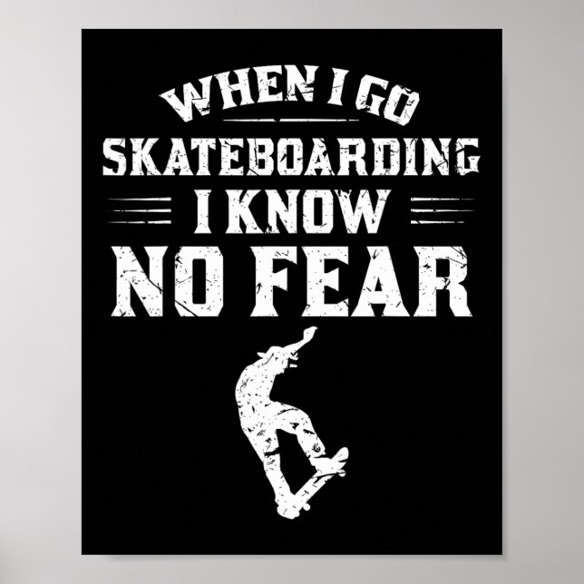 Poster Skateboarding - Skateboarder Sem Medo Skateboardin (Frente)