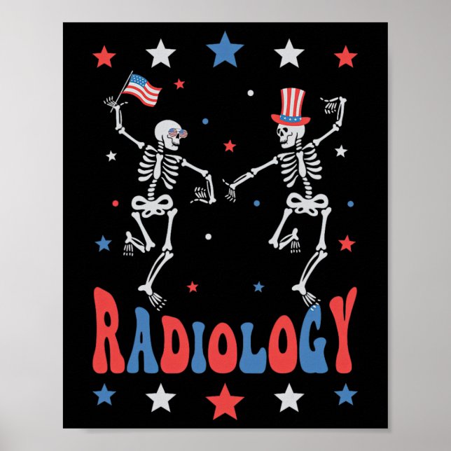 Poster Skeleton Radiology X-ray Tech Patriótico 4º De Jul (Frente)