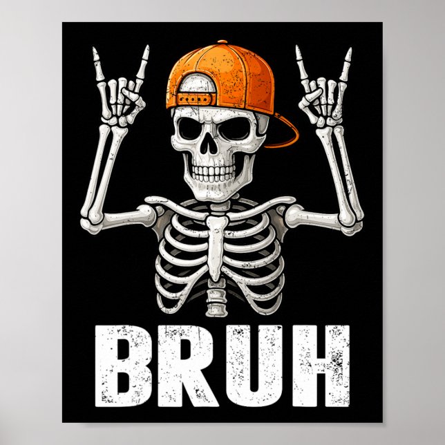 Poster Skeleton Rock On Bruh Halloween For Mens Boys Kids (Frente)