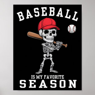 Poster Skeleton Sports Player Baseball É Meu Favorito