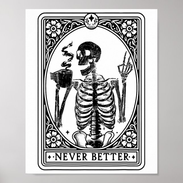 Poster Skeleton Tarot nunca é melhor Skull Hallo (Frente)