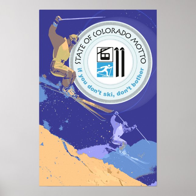 Pôster Ski Colorado Funny State Motto (Frente)
