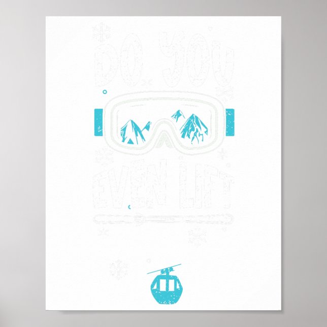 Poster Ski Lift Você Até Levanta - Apres Ski Sayings (Frente)