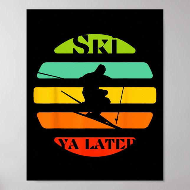 Poster Ski Ya Mais Tarde (Frente)