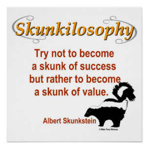 Pôster Skunkilosophy: Jaritataca do valor
