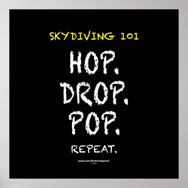 Pôster Skydiving 101 - Salto. Larga. Pop. Repita. (Frente)