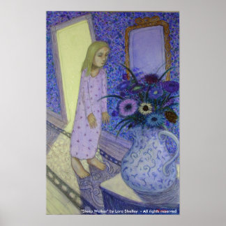 Poster Sleep Walker - por Lora Shelley