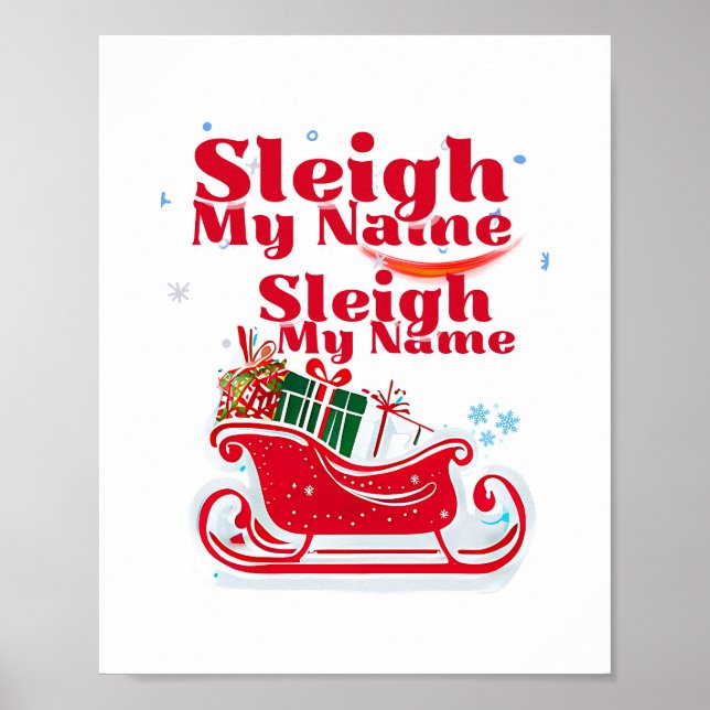 Poster Sleigh Meu Nome, design de Natal, Natal humorístic (Frente)
