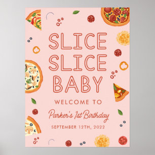 Poster Slice Slice Bebê Primeiro Aniversário Sinal de Boa