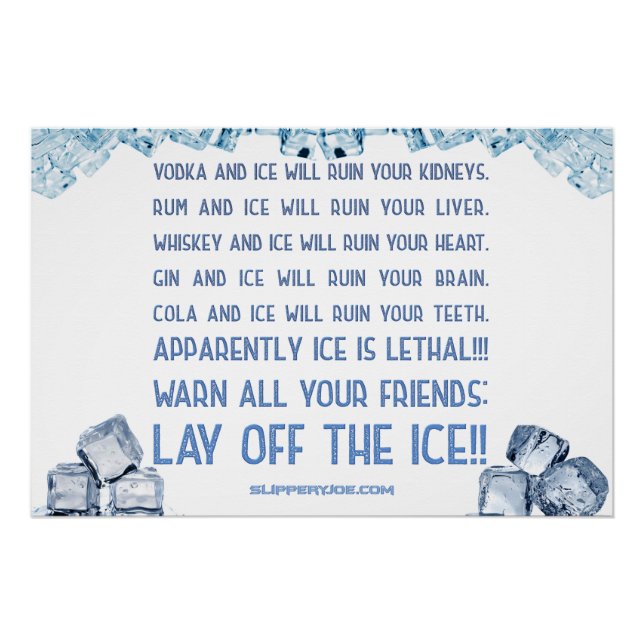 Pôster SlipperyJoe's ice álcool vodka rum cola whiskey (Frente)