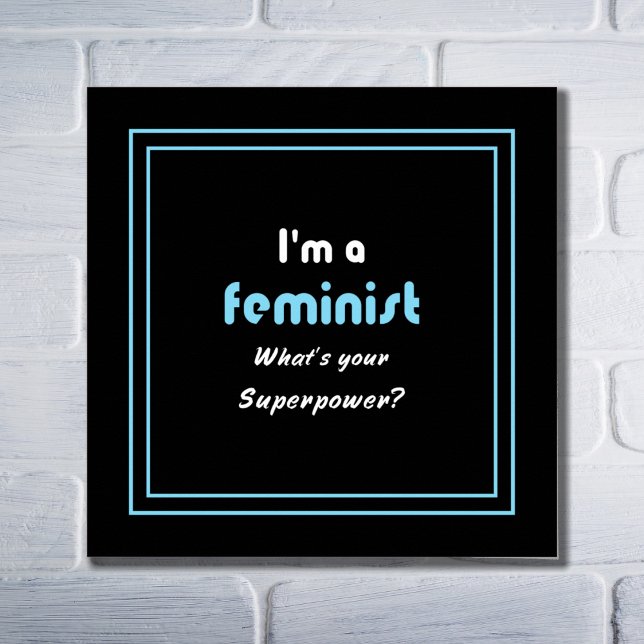 Pôster Slogan de superpotência feminista branco a preto (Criador carregado)