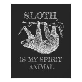 Pôster Sloth É A Minha Citação Espiritual E Engraçada