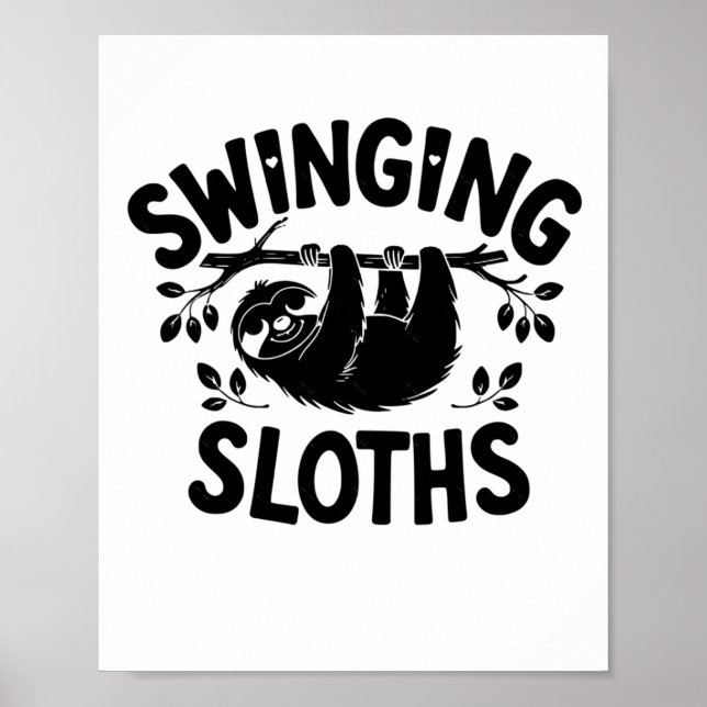 Poster Sloths Balançando Ali No Stick (Frente)