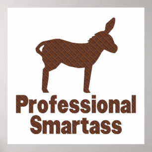 Pôster Smartass profissional