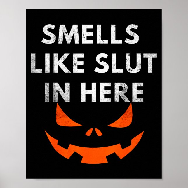 Poster Smells Like In Here, Offensive Humor, Funny Hallow (Frente)
