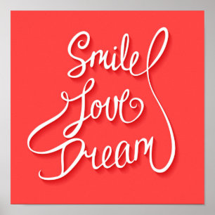 Pôster Smile Love Dream
