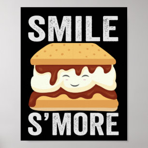 Poster Smile S'more Funny Outdoors Camping Lovers Gift