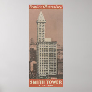 Pôster Smith Tower, Seattle's Observatory