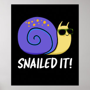 Poster Snail Engraçado Pun Escuro BG