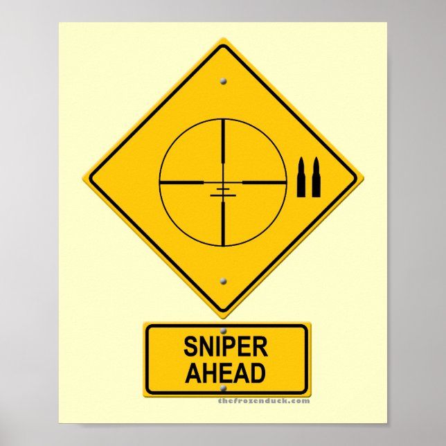 Pôster Sniper Ahead Warning Sign (Crosshairs) (Frente)