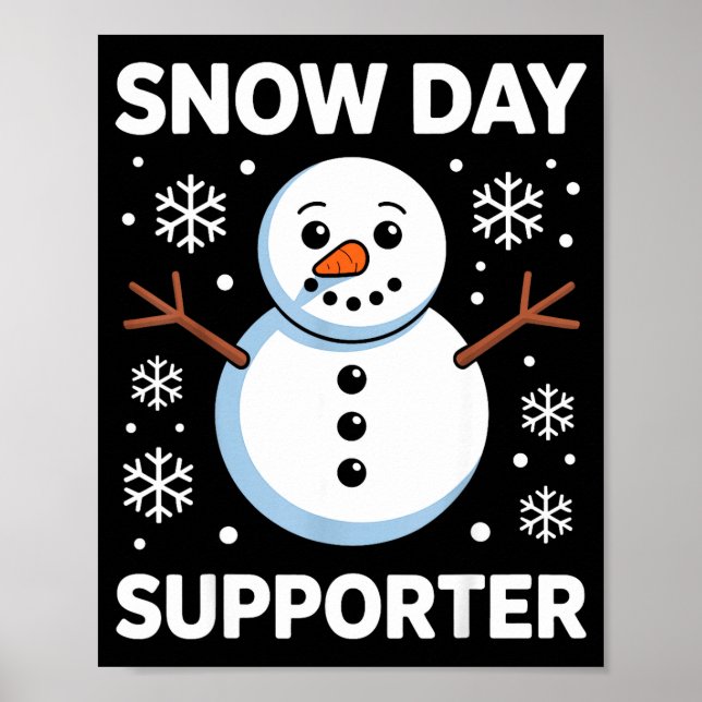 Poster Snow Day Suprter Snow Snowflake Snowman Winter Tea (Frente)