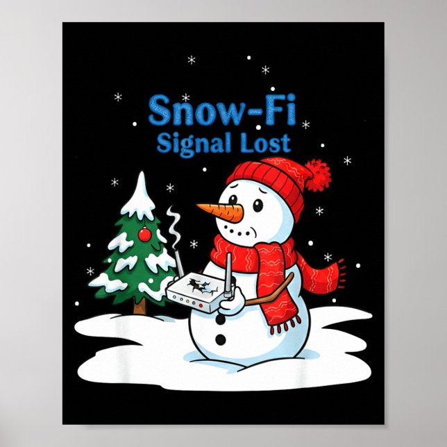 Poster Snow-fi Signal Lost Funny Christmas Snowman Wifi  (Frente)