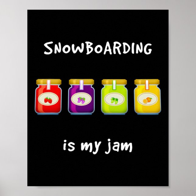 Poster Snowboard É O Meu Hob Favorito (Frente)