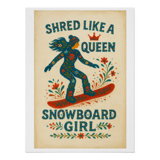 Pôster Snowboard Girl – Shred Like a Queen | Hand‑Painted