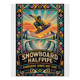 Pôster “Snowboard Halfpipe – Voando Desde o Primeiro Dia