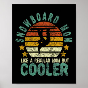 Poster Snowboard Mãe Engraçada Neve Mulher Snowboard E S
