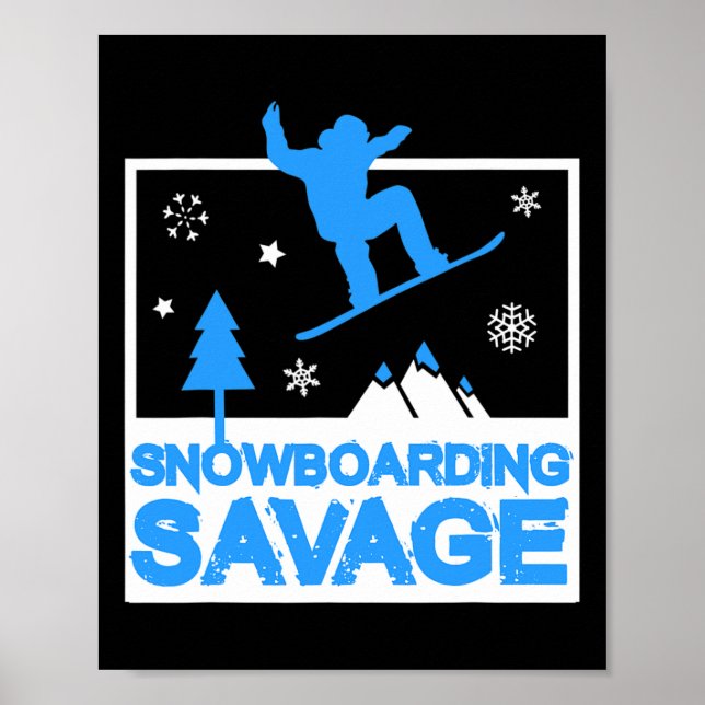 Poster Snowboard Savage Crianças Legal Neve Livre para Jo (Frente)