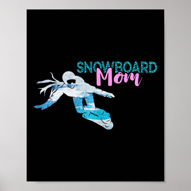 Poster Snowboard Snowboard Mãe Coroa Snowboarder Winte (Frente)