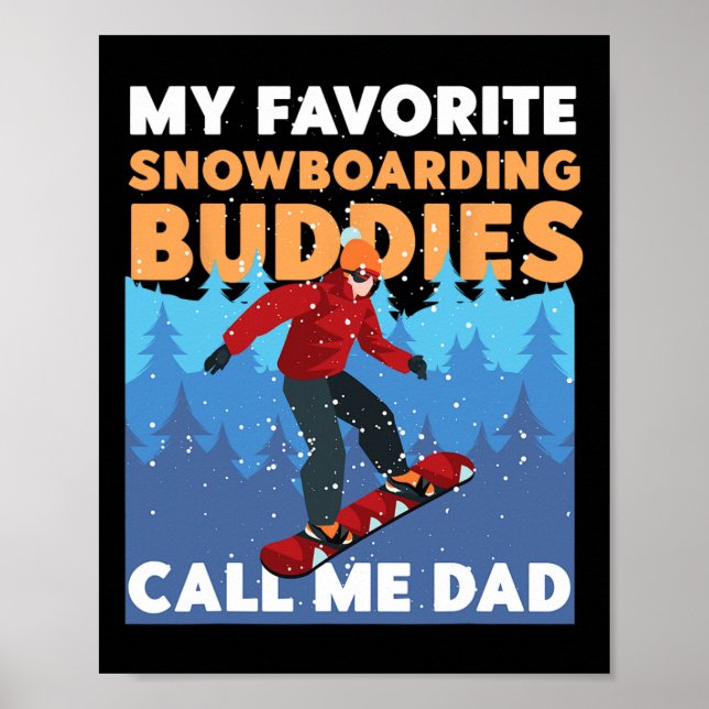 Poster Snowboard Snowboard Pai Padre Minha Neve Favorita (Frente)