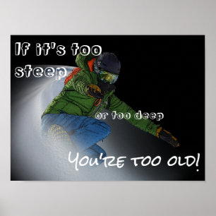 Poster Snowboarder - Se for muito forte